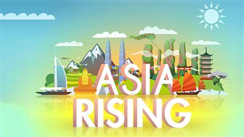 Asia Rising .